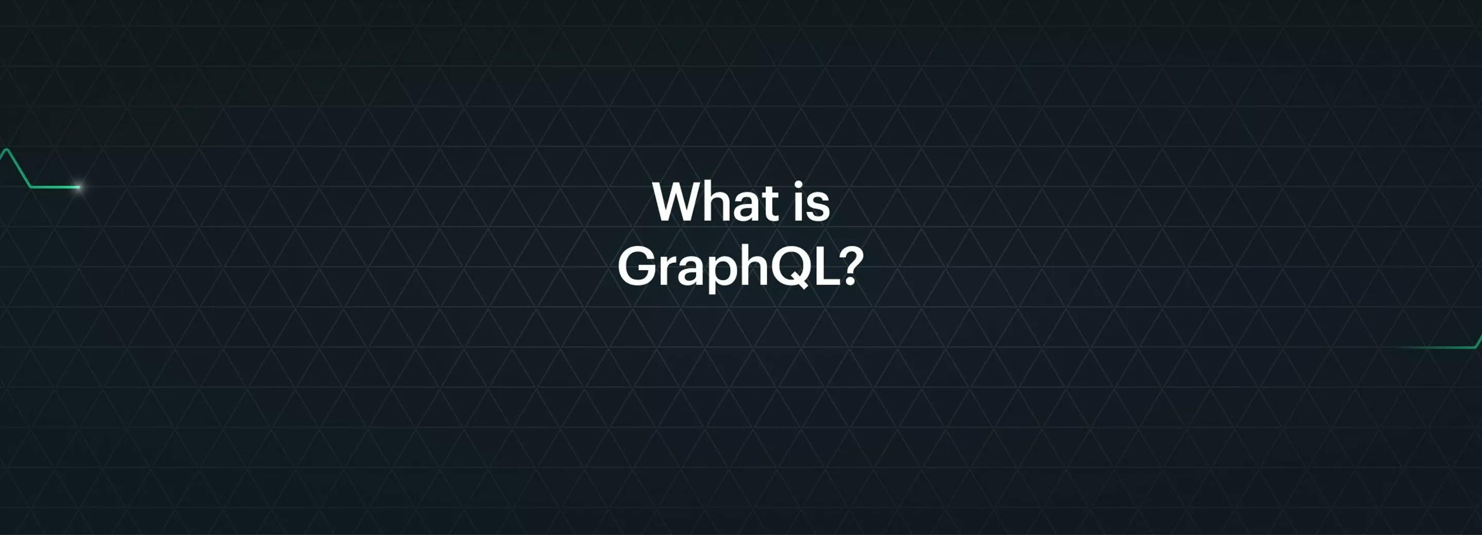 Wat is GraphQL: De Voordelen van GraphQL op een rijtje
