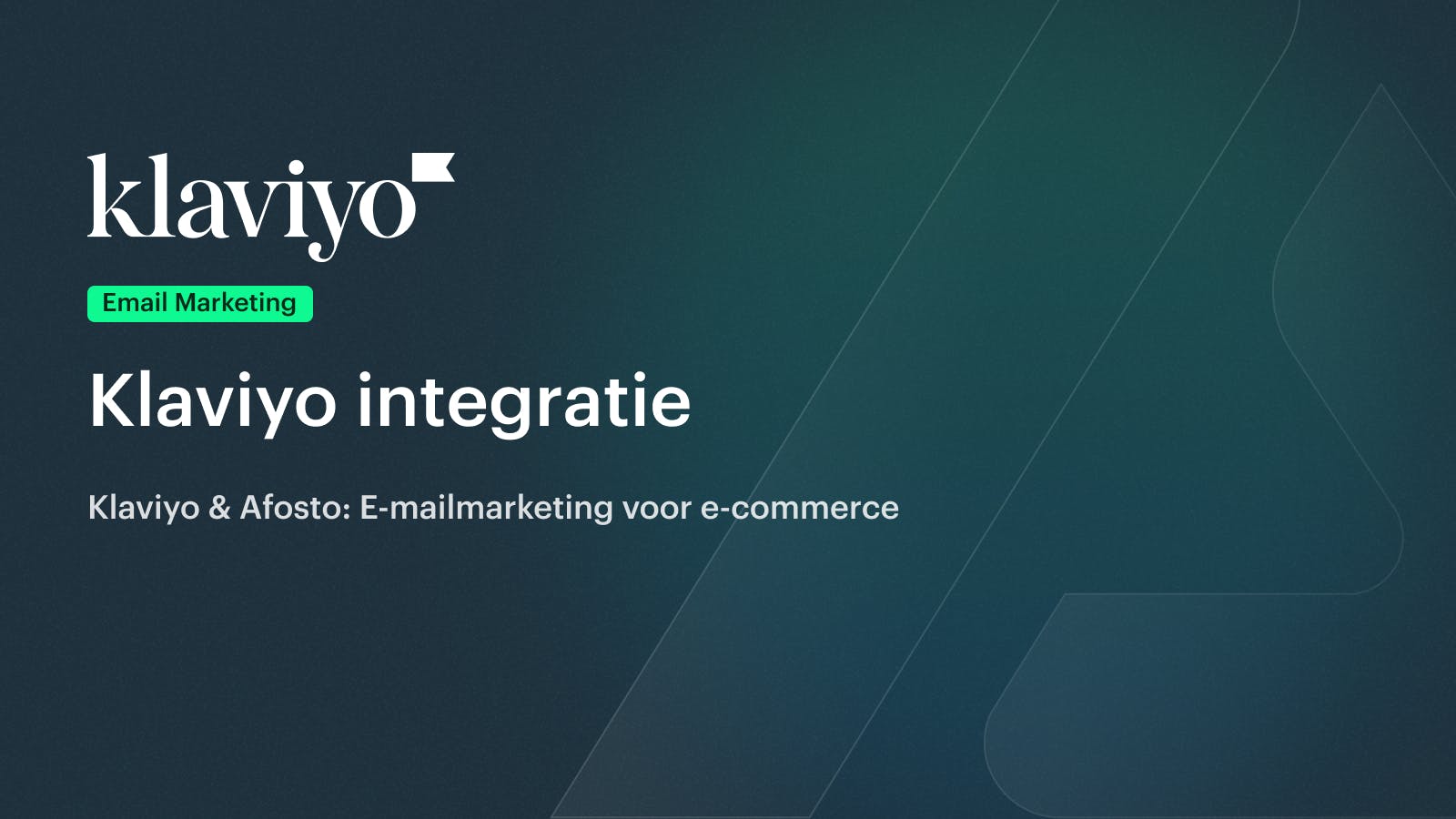 Integratie met Klaviyo: E-commerce Email Marketing met Afosto & Klaviyo
