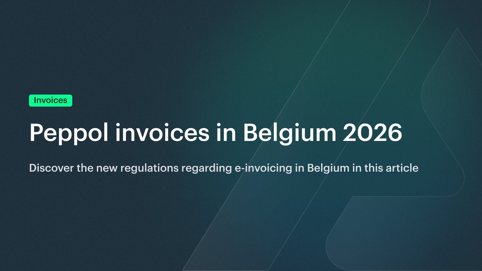 Peppol Invoices: New Regulations for Invoices in Belgium from 2026